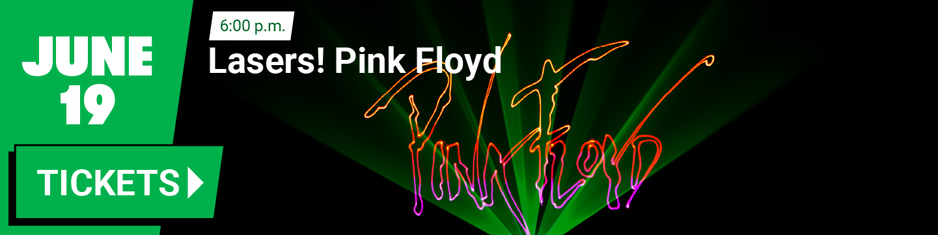 DOME Lasers! Pink Floyd show at The Tech Interactive IMAX Dome — June 19, 2026, San Jose